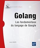  Golang - Les fondamentaux du langage de Google