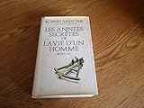  Les Années secrètes de la vie d\'un homme