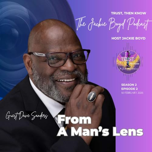 Season 2, Episode 2 - From A Man's Lens