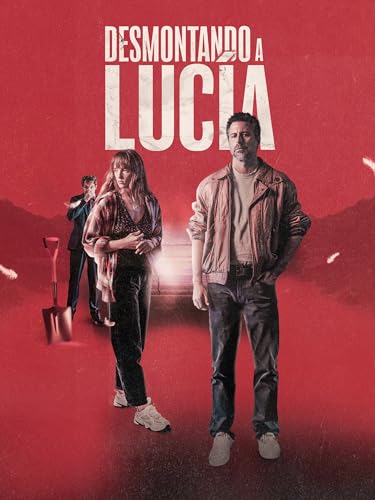 Desmontando a Lucía