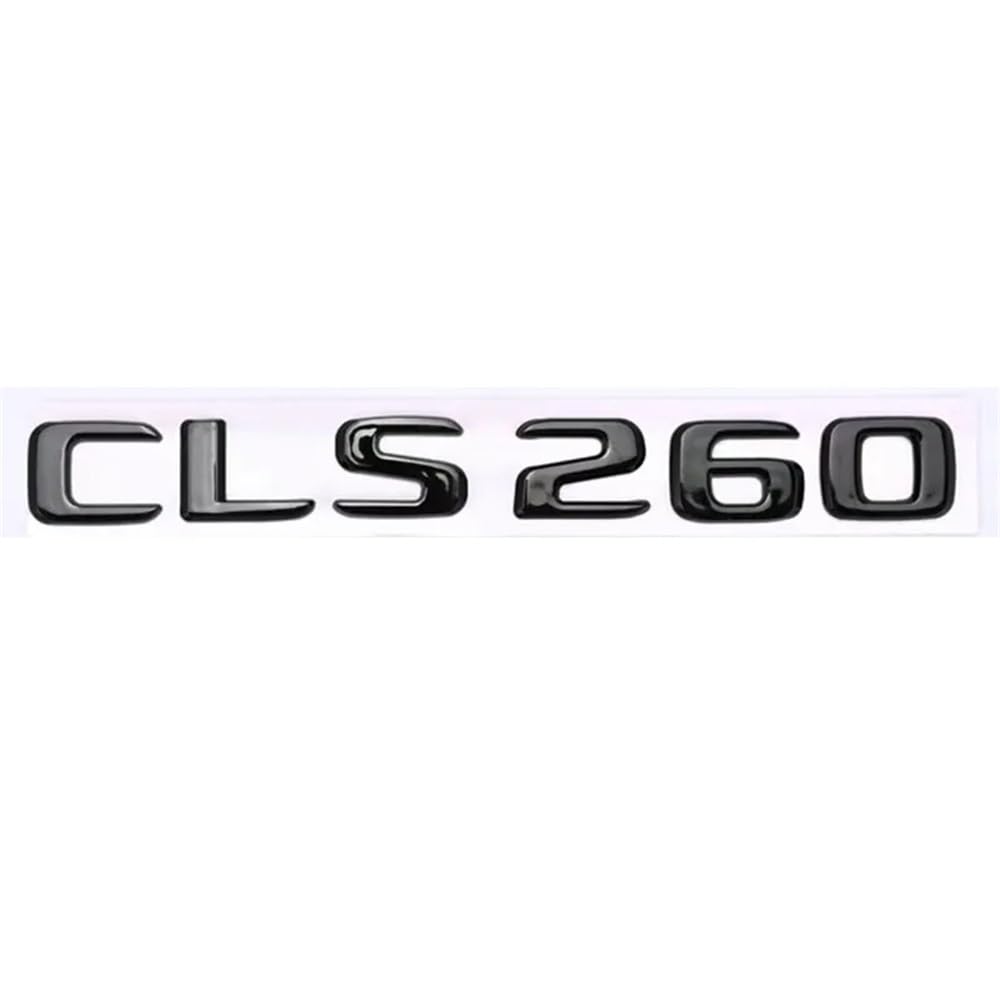 YTQMoreBNZ YYDStes Gloss Black silver ABS Compatible With Mercedes-Benz New Letter CLS260 CLS300 CLS320 CLS350 CLS400