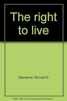 Hardcover The right to live Book