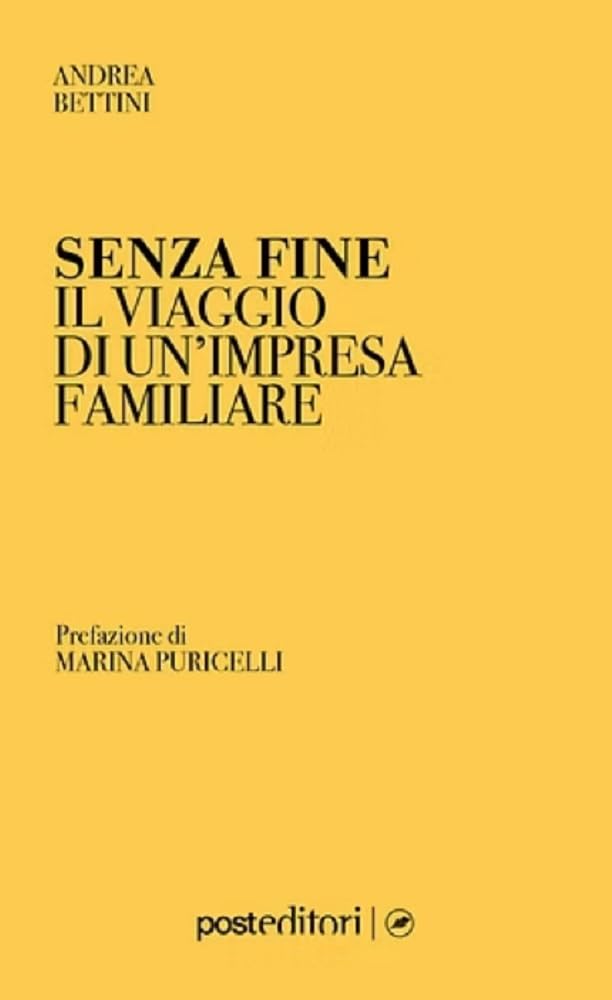 Senza Fine. Il Viaggio Di Un'impresa Familiare - 4