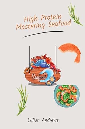 Mastering Seafood Cooking: From Novice to Pro Mastering Seafood Cooking: From Novice to Pro