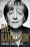  Die Kanzlerin: Porträt einer Epoche