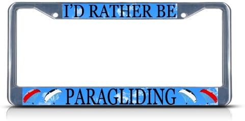 Fastasticdeals I'd Rather Be Parapente Sport - Marco de placa de matrícula