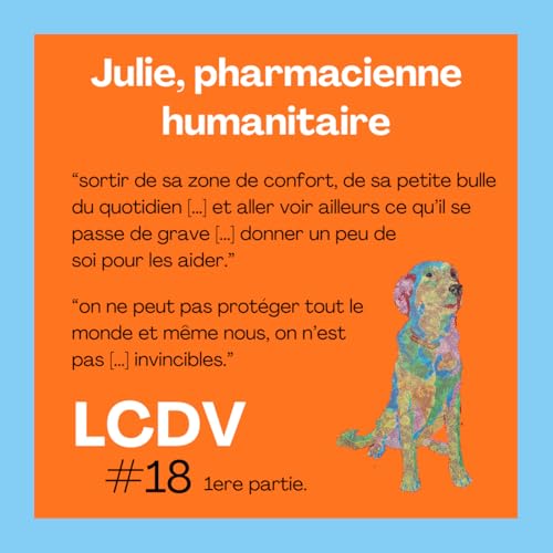 Julie, pharmacienne humanitaire 1/2
