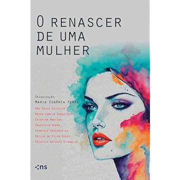 Capa do livro O renascer de uma mulher: mulheres empreendedoras e suas histórias
