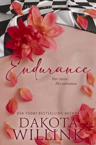 Endurance (Fade Into You Book 3)