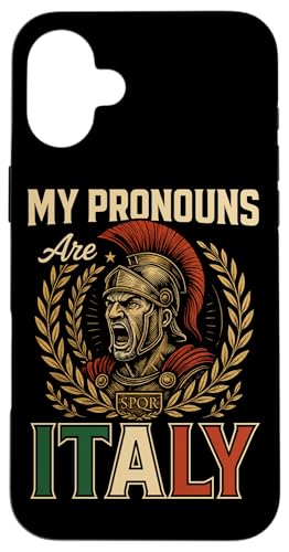 My Pronouns Are Italian Roman Legionary X}zP[X iPhone 16 Plus p