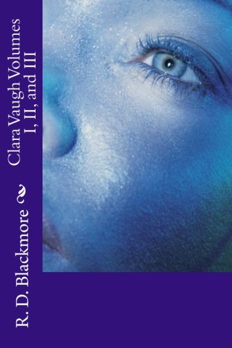 Clara Vaugh Volumes I, II, and III