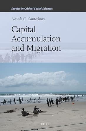 Capital Accumulation and Migration: 46-Wow! eBook