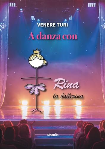A Danza Con Rina La Ballerina