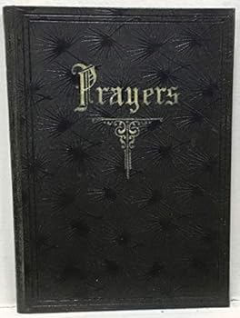 Hardcover PRAYERS SUBMITTED BY Book
