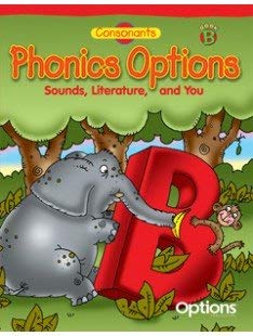 Options Phonics - Sounds Literature And You: Level B