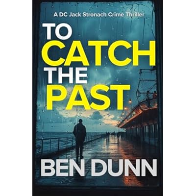 To Catch the Past