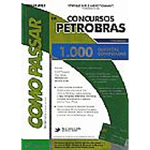 Como passar em concursos Petrobras: Técnico – 1.000 questões comentadas