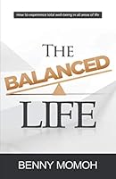 The Balanced Life 1952098580 Book Cover
