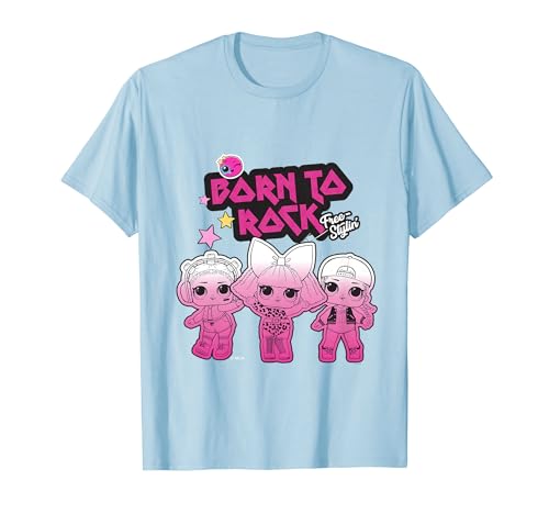 L.O.L. Surprise! Nacido para Rock Free Stylin' Camiseta