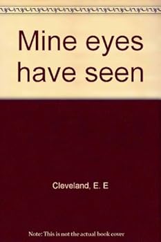 Hardcover Mine eyes have seen Book