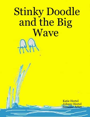 Stinky Doodle and the Big Wave