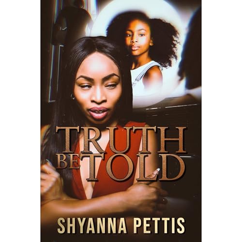 Truth Be Told -- Shyanna Pettis episode artwork