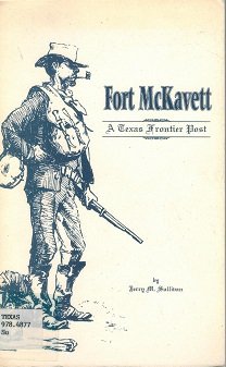 Paperback Fort McKavett: A Texas frontier post (Learn about Texas) Book