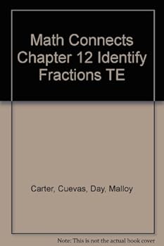 Paperback Math Connects Chapter 12 Identify Fractions TE Book
