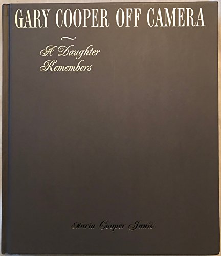 Gary Cooper Off Camera bel ouvrage photographique de collection cinéma