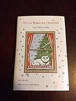 All Cat Wants for Christmas: Cats Talk to Santa 1606713108 Book Cover