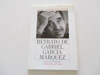 Retrato de Gabriel Garcia Marquez (Galeria de Grandes Contemporaneos) 8481090549 Book Cover