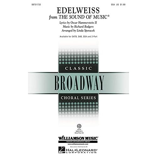 Edelweiss (from the sound of music) chant