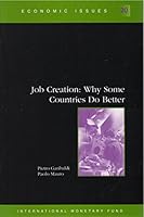 Job creation: Why some countries do better (Economic issues) 1557759340 Book Cover