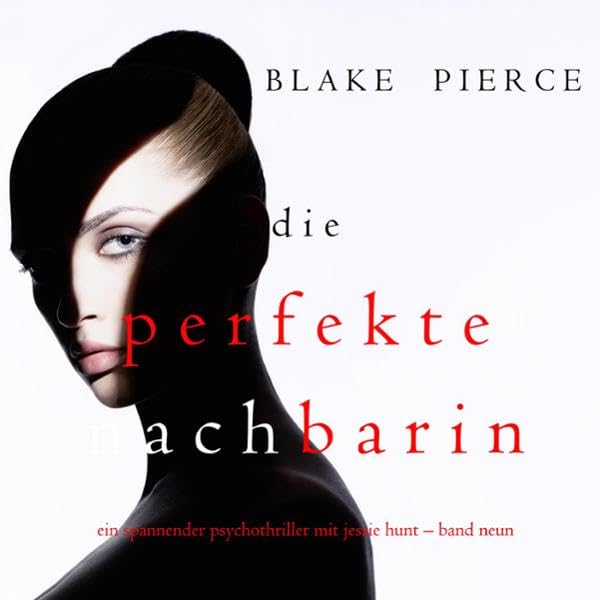 Cover art for Die Perfekte Nachbarin