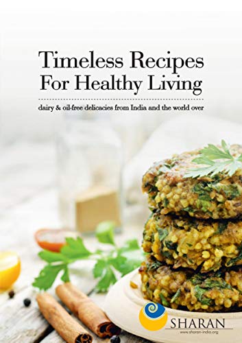 Timeless Recipes For Healthy Living Timeless Recipes For Healthy Living