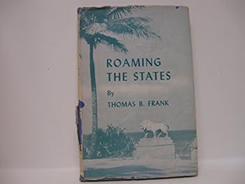 Roaming the States, a Photographic Journey