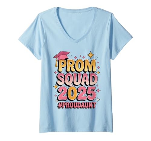 Mujer Prom Squad 2025 For Auntie Senior Prom Party Pink Proud Aunt Camiseta Cuello V