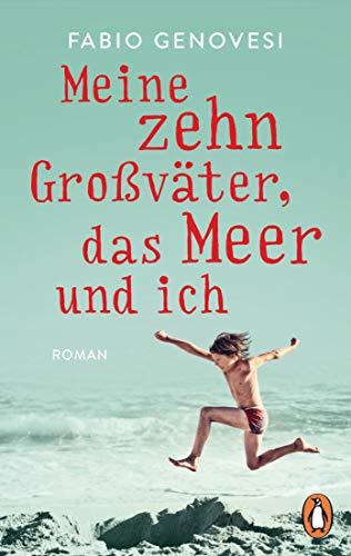 Cover zum Buch Meine zehn Großväter, das Meer und ich