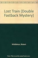Lost Train 0822423642 Book Cover