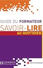 Download Savoir-Lire au quotidien : Guide du formateur PDF
