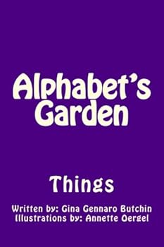 Paperback Alphabet's Garden: Things Book