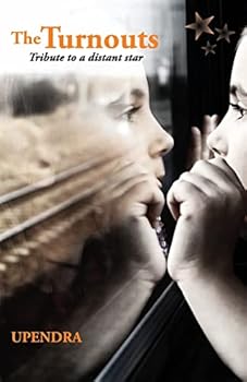 Paperback The Turnouts ? Tribute to a distant star Book