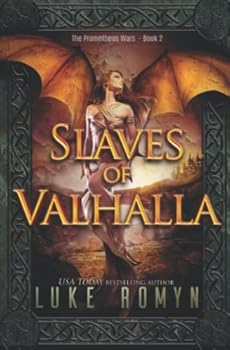 Paperback Slaves of Valhalla (The Prometheus Wars) Book