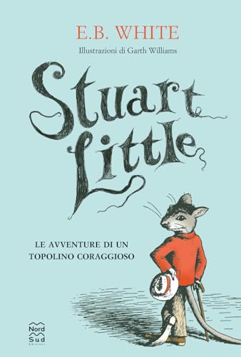 Stuart Little. Le avventure di un topolino coraggioso