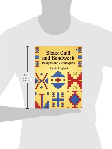 Sioux Quill And Beadwork: Designs And Techniques (Native American) #TOP2