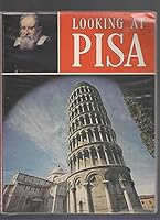 Looking At Pisa B000KUVOTQ Book Cover