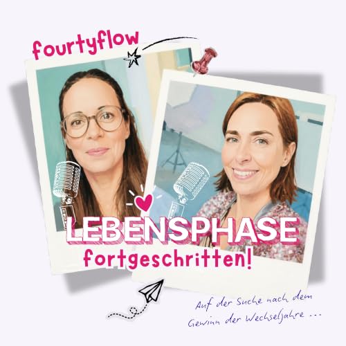 fourtyflow &bdquo;Lebensphase: fortgeschritten!&ldquo; - Dein Sonntagnachmittag Podcast auf der Suche nach dem Gewinn der Wec