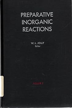Hardcover Preparative Inorganic Reactions (Volume 7) Book