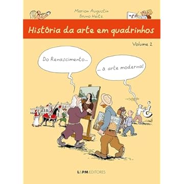 Capa do livro História da Arte em Quadrinhos: do Renascimento... à Arte Moderna (Volume 2)