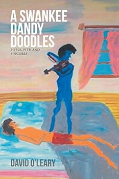 Paperback A Swankee Dandy Doodles: piffle, pith and pincurls Book